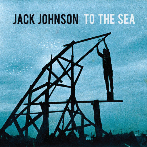 Jack Johnson - To the Sea