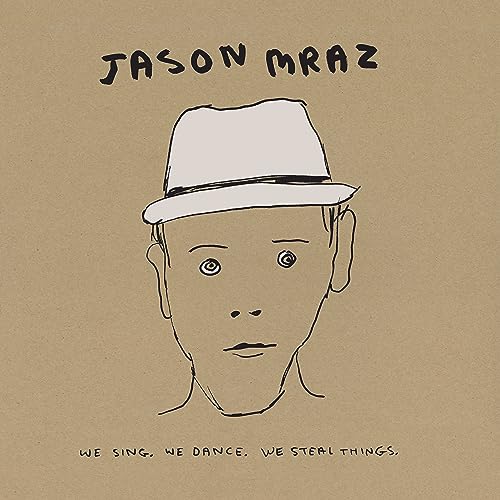 Jason Mraz - We Sing. We Dance. We Steal Things. We Deluxe Edition.