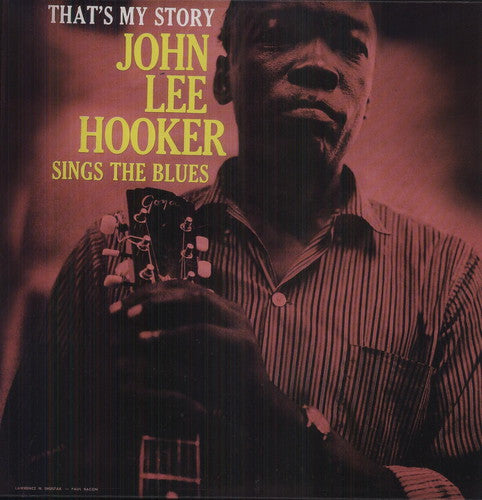 John Lee Hooker - That's My Story