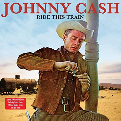 Johnny Cash - Ride This Train [Import] (2 p's)