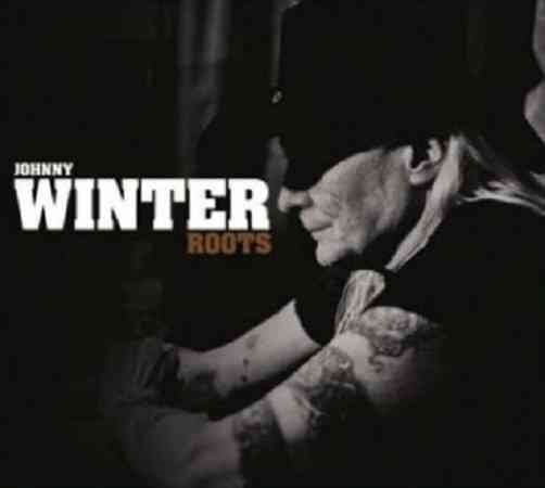 Johnny Winter - Roots