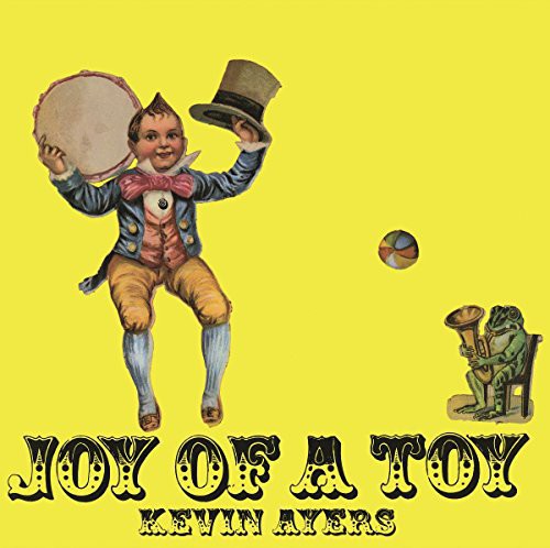 Kevin Ayers - Joy of a Toy [Import] (180 Gram Vinyl)