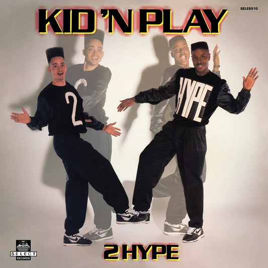 Kid 'N Play - 2 Hype