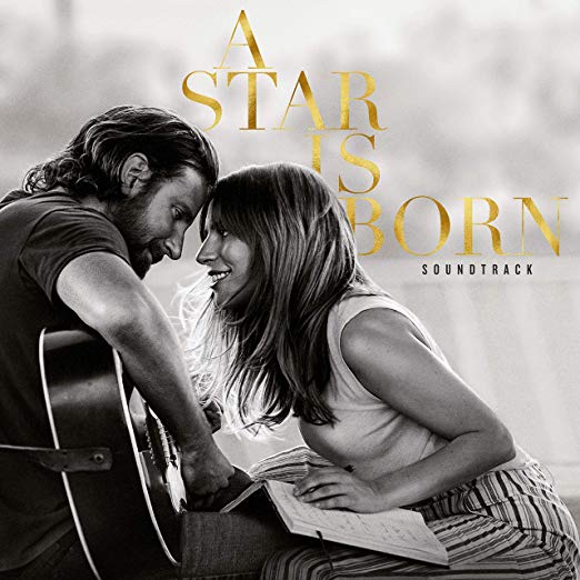 Lady Gaga/bradley Cooper - A Star is Born (Original Motion Picture Soundtrack)