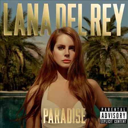 Lana Del Rey - Paradise [Explicit Content]