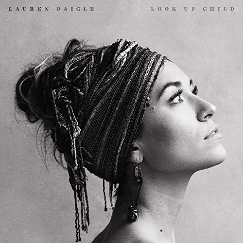 Lauren Daigle - Look Up Child (Gatefold LP Jacket)