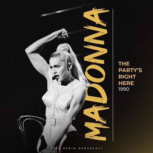 Madonna - The Party's Right Here