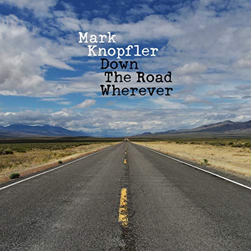 Mark Knopfler - Down The Road Wherever (180 Gram Vinyl) (2 Lp's)