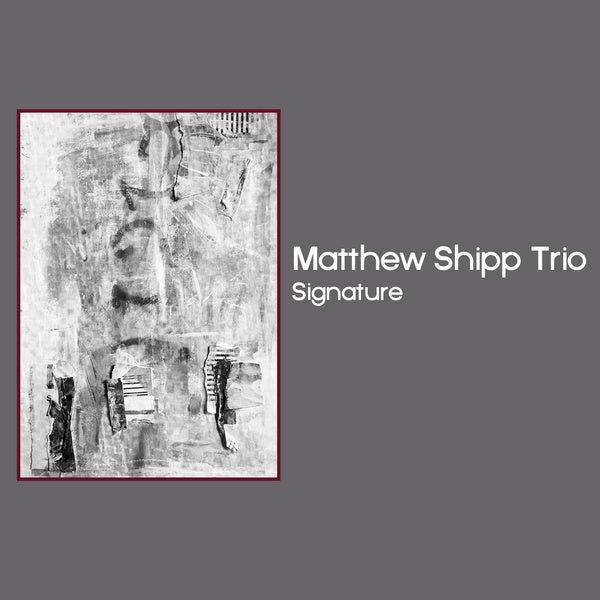 MATTHEW SHIPP TRIO - Signature