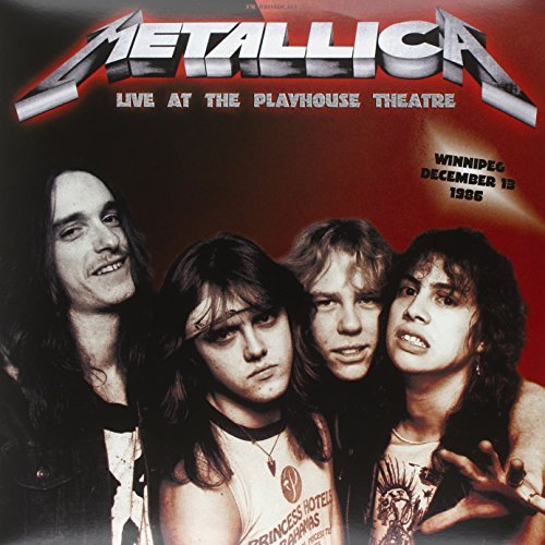 Metallica - Live At The Playhouse Theatre Winnipeg December 13 1986