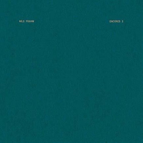 Nils Frahm - Encores 2