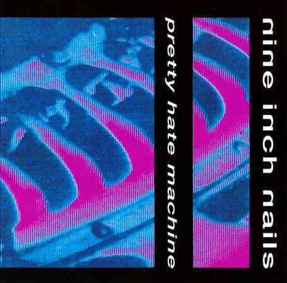 Nine Inch Nails - Pretty Hate Machine (Reissue)