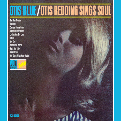 Otis Redding - Otis Blue: Otis Redding Sings Soul