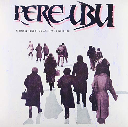 Pere Ubu - Terminal Tower [LP]