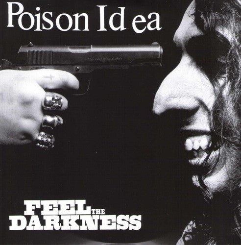 Poison Idea - Feel The Darkness [Explicit Content] (2 Lp's)