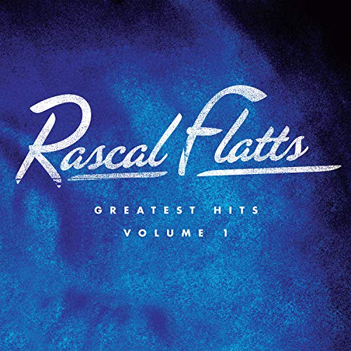 Rascal Flatts - Greatest Hits Volume 1 (2 Lp)