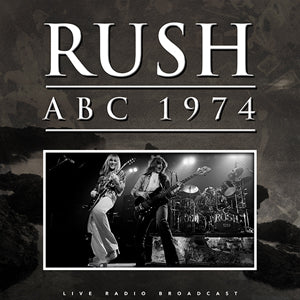 Rush - Best Of Abc 1974