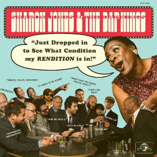 Sharon Jones & The Dap-Kings - Just Dropped In To See What Condition My Rendit (Vinyl)