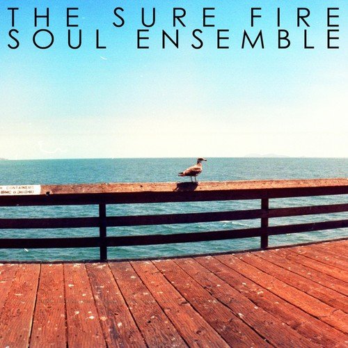 Sure Fire Soul Ensemble - Sure Fire Soul Ensemble