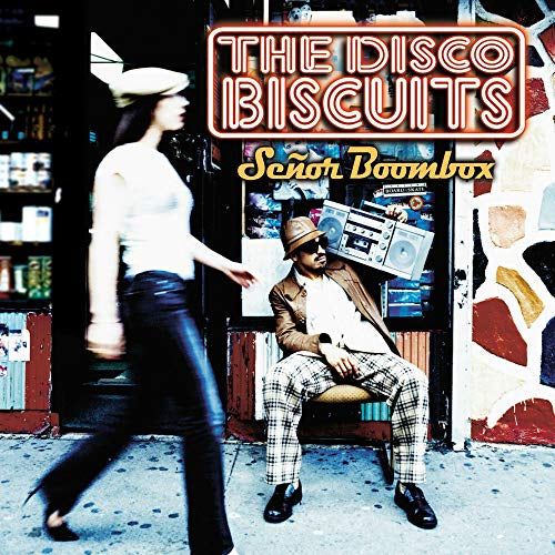 The Disco Biscuits - Senor Boombox