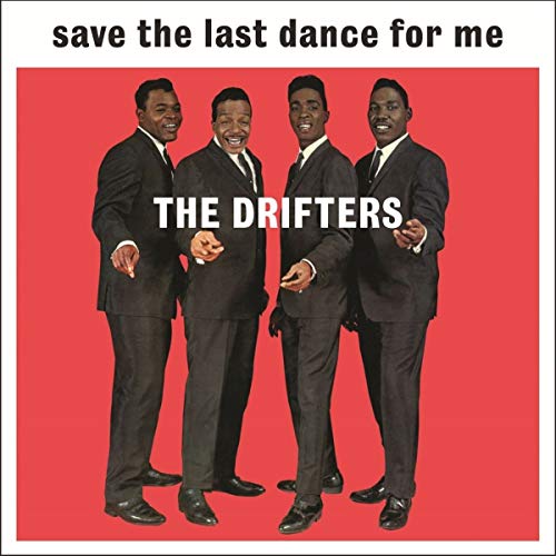 The Drifters - Save The Last Dance For Me [Import]