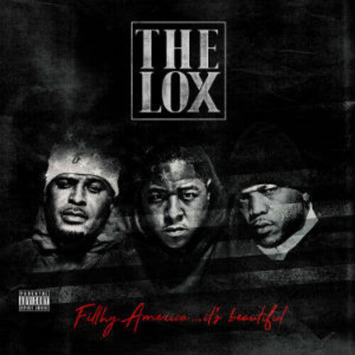 The Lox - Filthy America...It's Beautiful [Explicit Content]