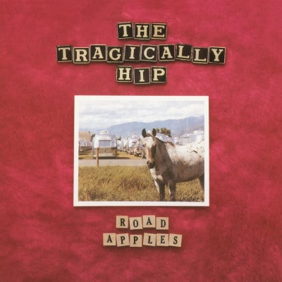 The Tragically Hip - Road Apples (Remastered, 180 Gram Virgin Red Vinyl)