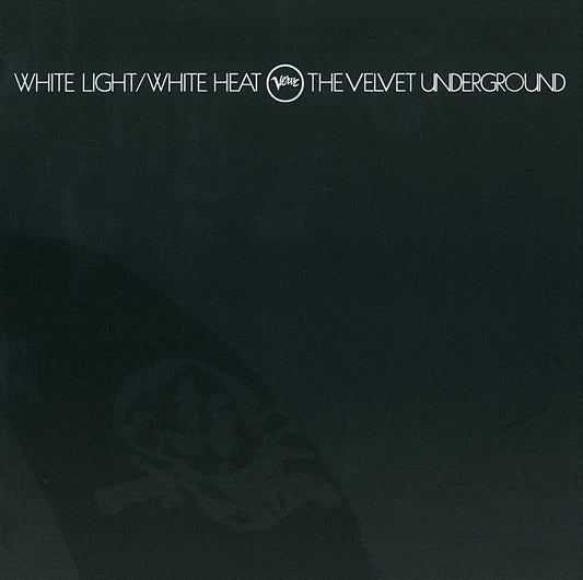 The Velvet Underground - White Light / White Heat (Half-Speed Mastering)