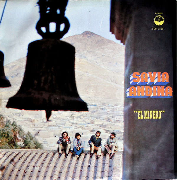 Savia Andina : El Minero (LP, Album, sle)
