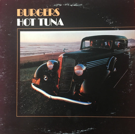 Hot Tuna : Burgers (LP, Album, Ind)
