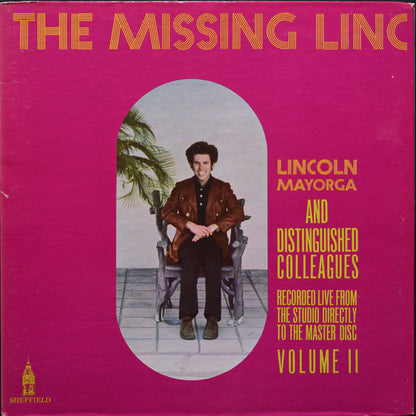 Lincoln Mayorga And Distinguished Colleagues* : Volume II - The Missing Linc (LP, Album, Ltd, Dir)