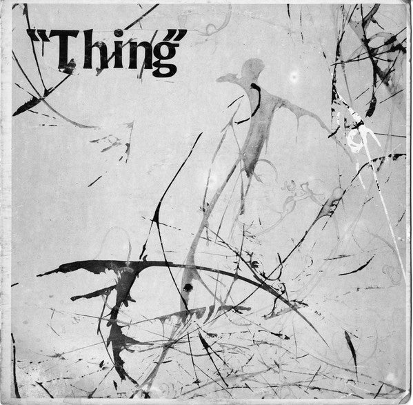 Thing (11) : "Thing" (LP, Album, Ltd, Num, RE)