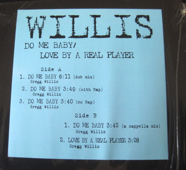 Gregg Willis : Do Me Baby (12")