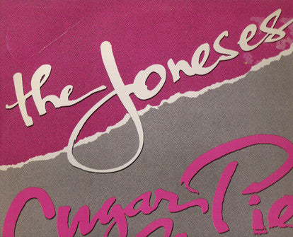 The Joneses : Sugar Pie Guy (12")