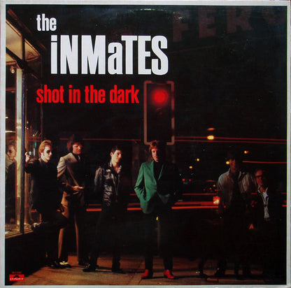 The Inmates (2) : Shot In The Dark (LP, Album, 26)