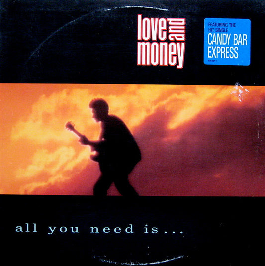 Love And Money : All You Need Is... (LP, Album, Promo)