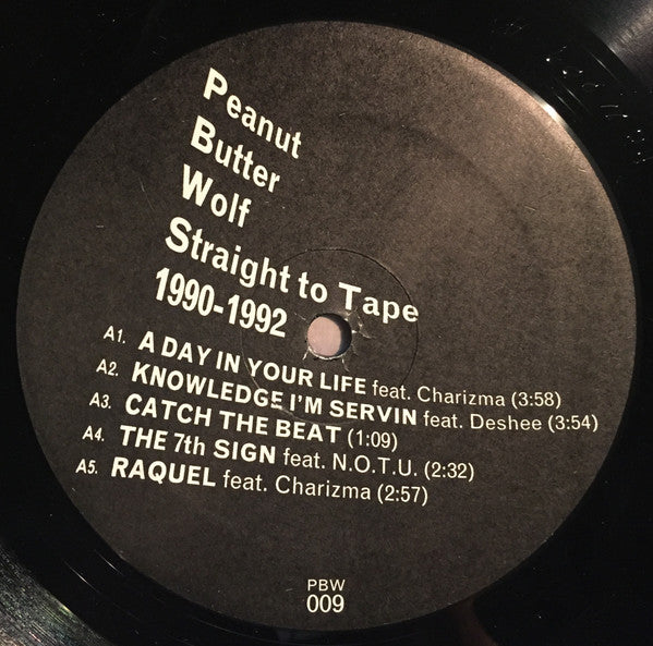 Peanut Butter Wolf : Straight To Tape 1990-1992 (2xLP, Comp)