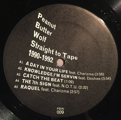 Peanut Butter Wolf : Straight To Tape 1990-1992 (2xLP, Comp)