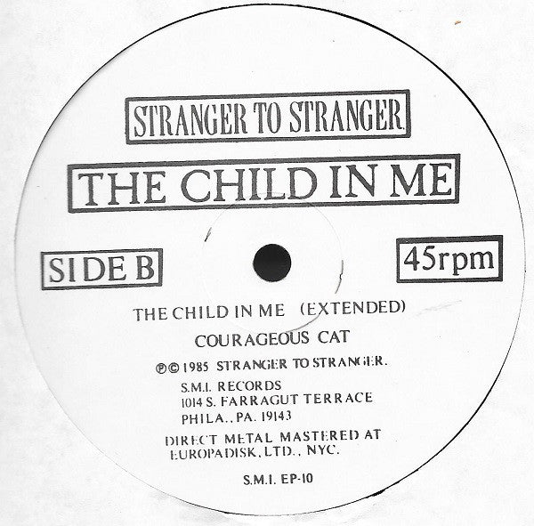 Stranger To Stranger : The Child In Me (12", EP)