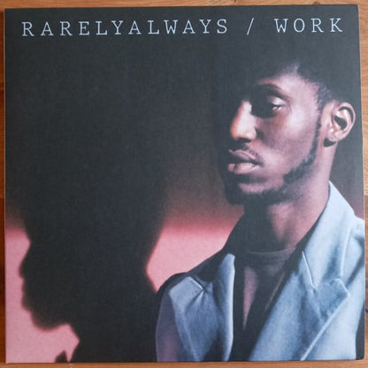 Rarelyalways : Work (LP, Album, Bla)
