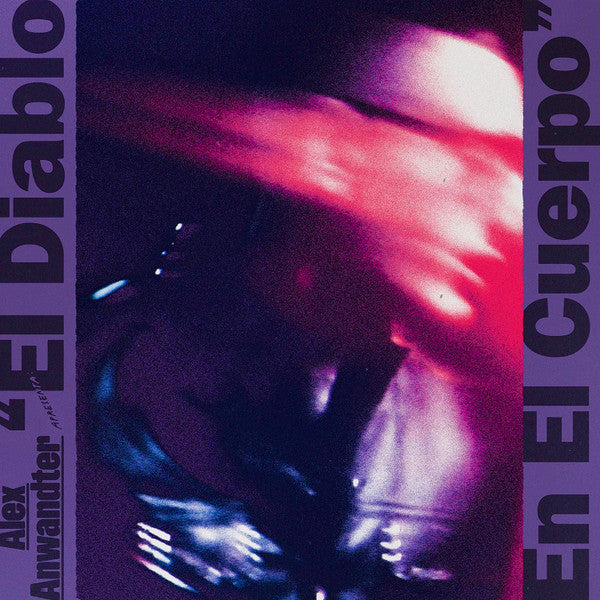 Alex Anwandter : El Diablo En El Cuerpo (2xLP)