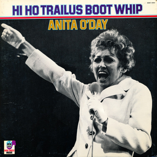 Anita O'Day : Hi Ho Trailus Boot Whip (LP, Comp, Mono)