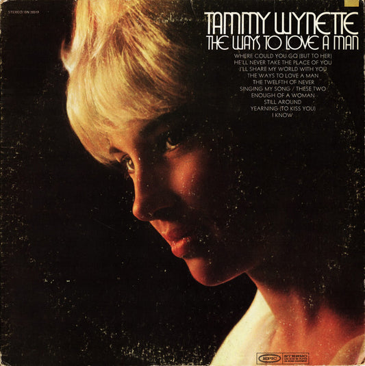 Tammy Wynette : The Ways To Love A Man (LP, Album)