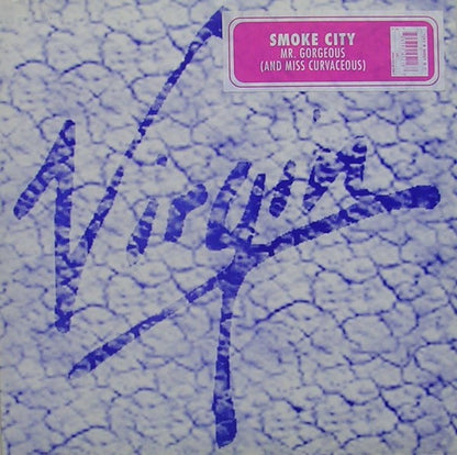 Smoke City : Mr. Gorgeous (And Miss Curvaceous) (12")