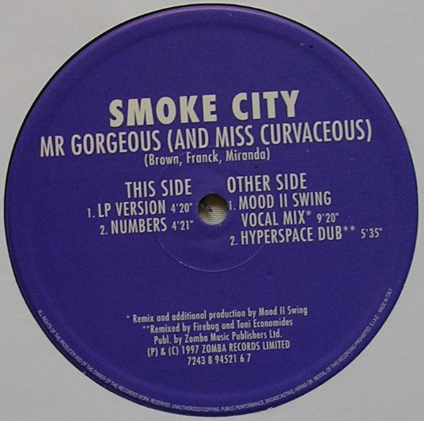 Smoke City : Mr. Gorgeous (And Miss Curvaceous) (12")
