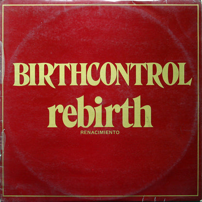Birth Control : Rebirth = Renacimiento (LP, Album)