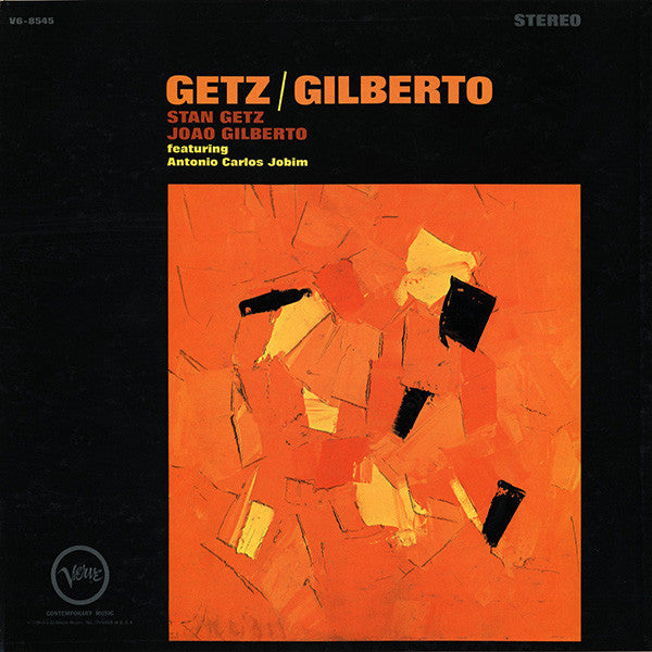 Stan Getz / João Gilberto Featuring Antonio Carlos Jobim : Getz / Gilberto (LP, Album)