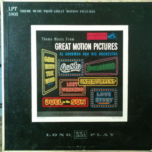 Al Goodman And His Orchestra : Theme Music From Great Motion Pictures (LP, Album, Mono)