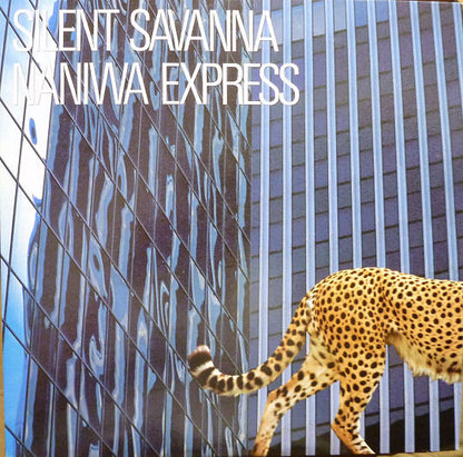 Naniwa Express : Silent Savanna (LP)