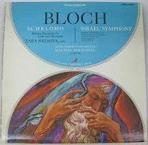 Bloch* - Utah Symphony Orchestra, Maurice Abravanel* : Schelomo (Hebrew Rhapsody For Cello And Orchestra) / 'Israel' Symphony (LP, Album)